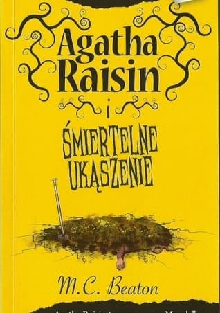 Agatha Raisin i śmiertelne ukąszenie
