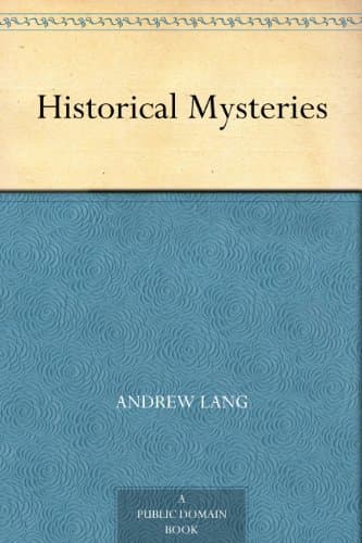 Historical Mysteries