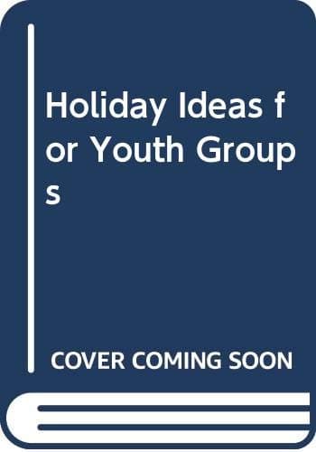 Holiday Ideas for Youth Groups
