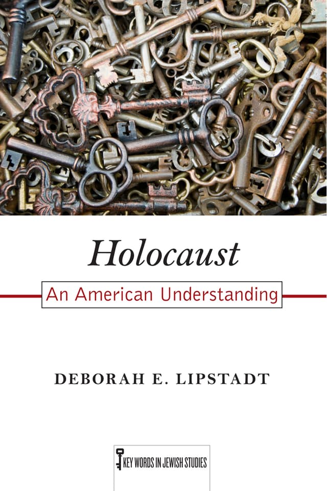 Holocaust: An American Understanding (Volume 7)