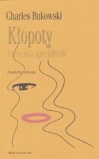 Kłopoty to męska specjalność