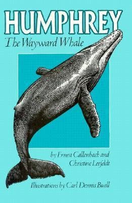 Humphrey: The Wayward Whale