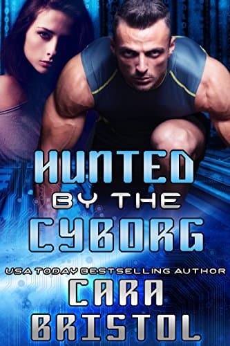 Hunted by the Cyborg