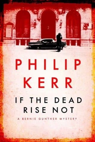 If The Dead Rise Not
