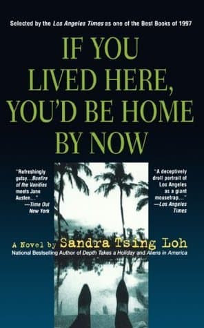 If You Lived Here, You'd Be Home By Now