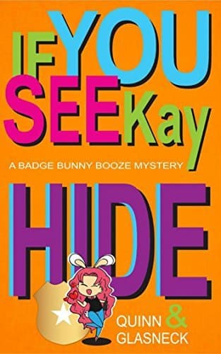 If You See Kay Hide