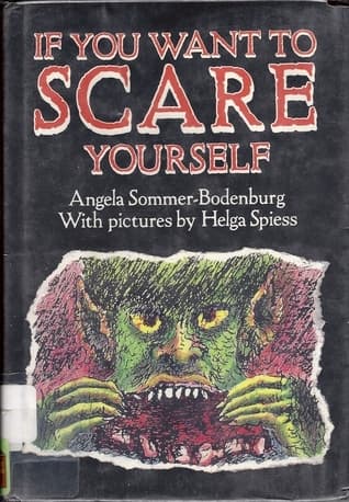 If You Want to Scare Yourself