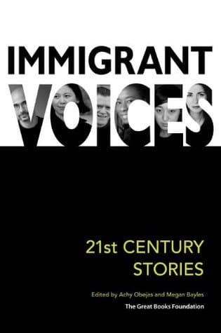 Immigrant Voices: 21st Century Voices