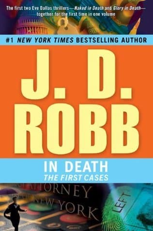 In Death: The First Cases