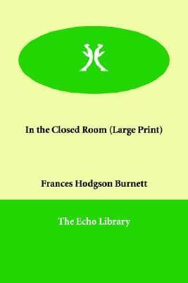 In the Closed Room