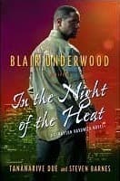 In the Night of the Heat