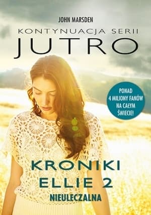 Kroniki Ellie 2. Nieuleczalna