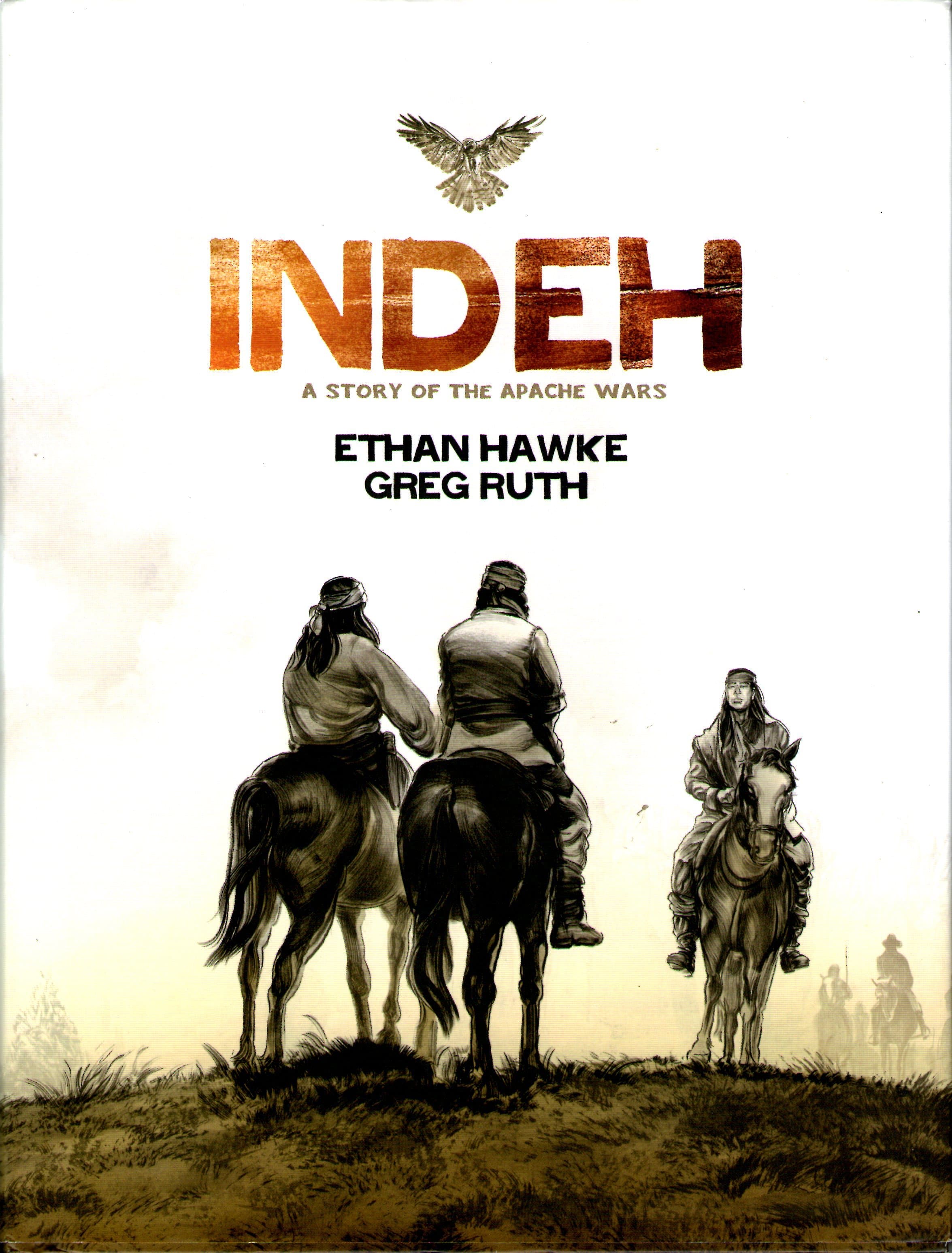Indeh: A Story of the Apache Wars