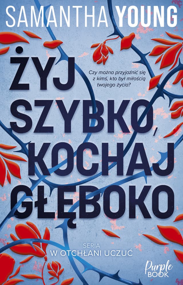 Żyj szybko, kochaj głęboko