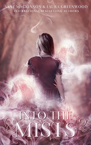 Into the Mists