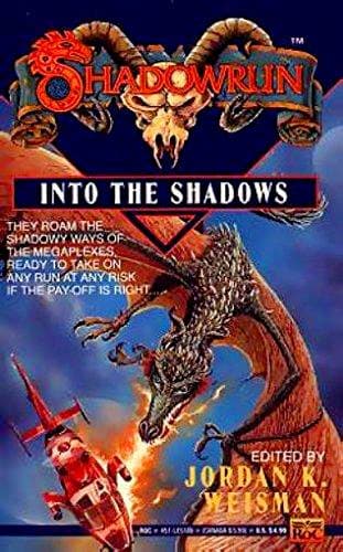 Into the Shadows