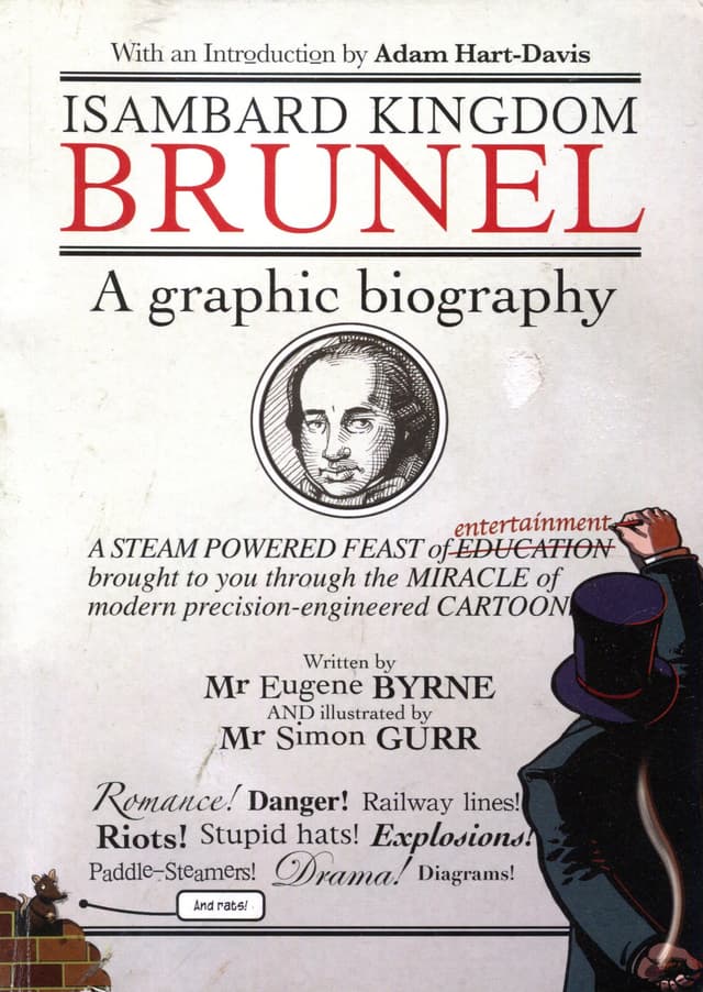Isambard Kingdom Brunel: a graphic biography