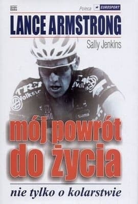 Mój powrót do życia. Nie tylko o kolarstwie