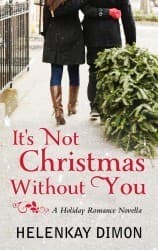 It's Not Christmas Without You