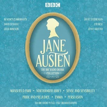 Jane Austen: The BBC Radio Drama Collection