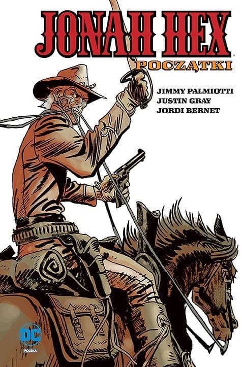 Jonah Hex. Początki