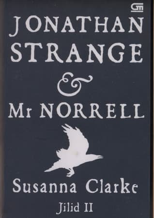 Jonathan Strange & Mr. Norrell, Volume II