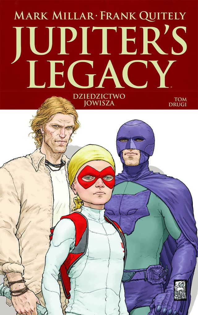 Jupiter’s Legacy: Dziedzictwo Jowisza, Tom 2