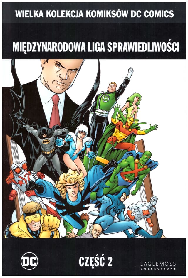 Międzynarodowa Liga Sprawiedliwości, część 2