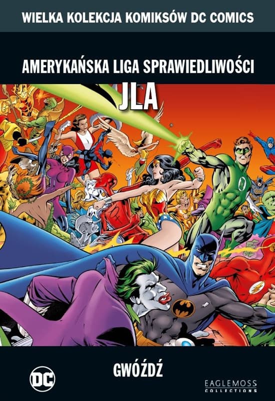 Amerykańska Liga Sprawiedliwości - JLA: Gwóźdź