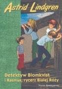 Detektyw Blomkvist I Rasmus, Rycerz Białej Róży