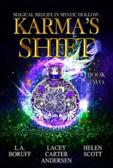 Karma's Shift