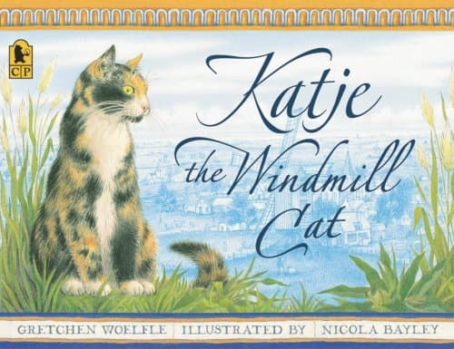 Katje, the Windmill Cat