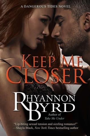 Keep Me Closer