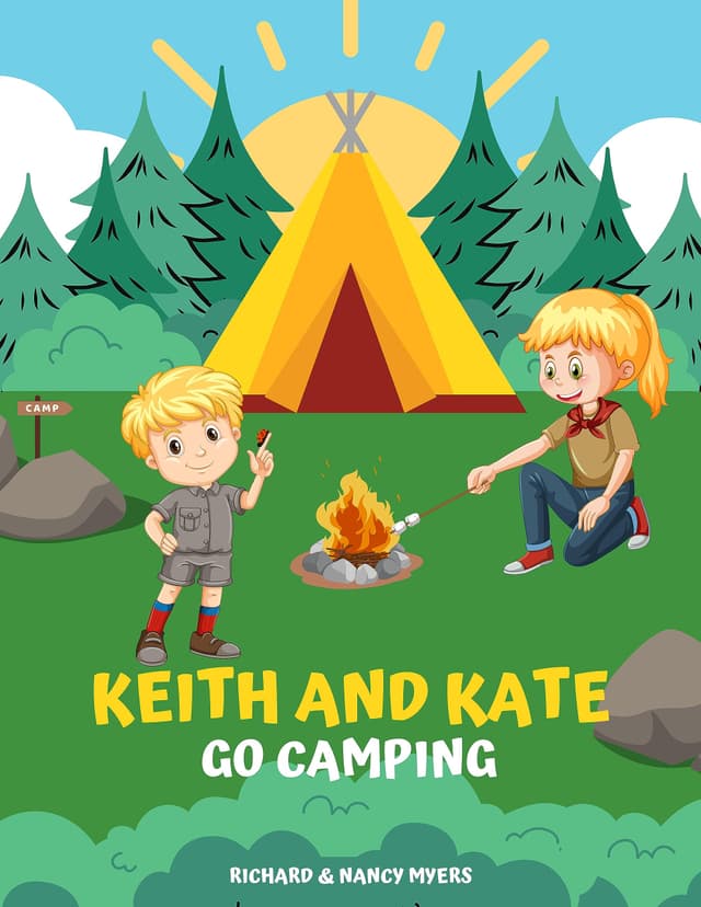 Keith and Kate : Go Camping