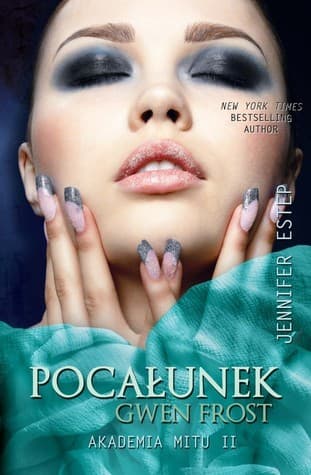Pocałunek Gwen Frost