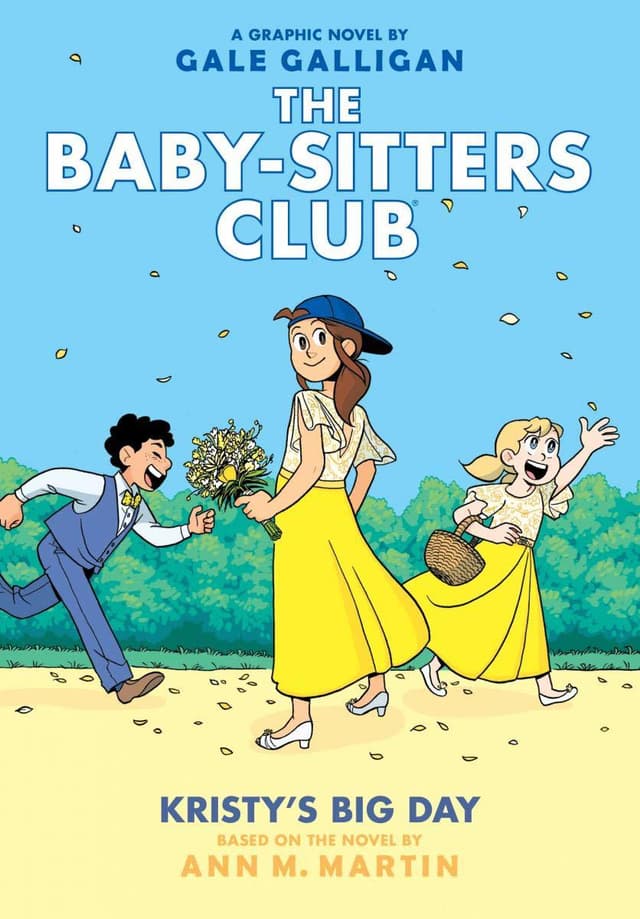 Kristy's Big Day: A Graphic Novel