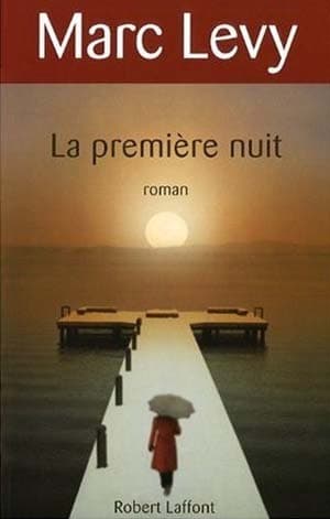 La Premiere Nuit (Pocket) (French Edition) [Mass Market Paperback]