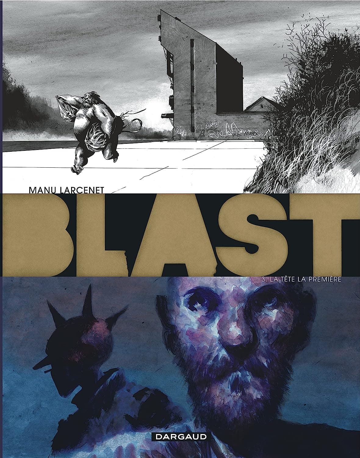 Blast - Volume 3 - Head First