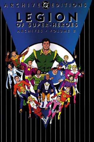 Legion of Super-Heroes Archives, Vol. 2