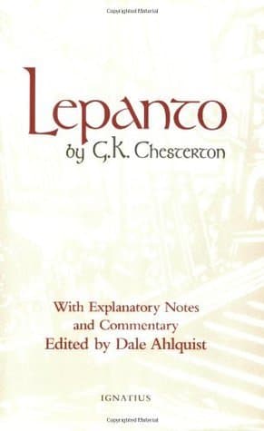 Lepanto: With Explanatory Notes and Commentary