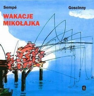 Wakacje Mikołajka (Mikołajek, #3)