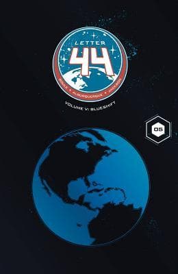Letter 44, Volume 5: Blueshift