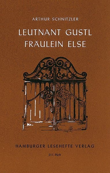 Fräulein Else /Leutnant Gustl: Erzählungen