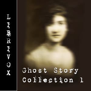 LibriVox Ghost Story Collection 001