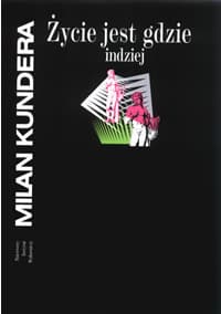 Życie jest gdzie indziej