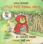 Little Critter's Little Red Riding Hood