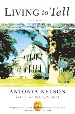 Living to Tell: A Novel
