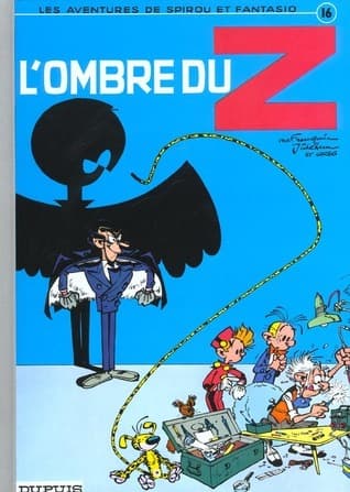Shadow of the Z (Spirou & Fantasio) (Volume 15)