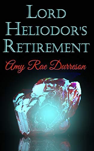 Lord Heliodor's Retirement