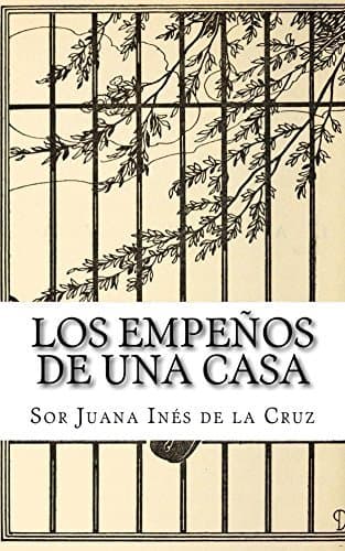 Los empeños de una casa
